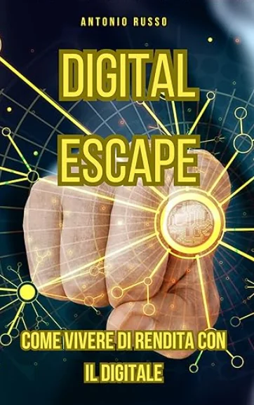 Digital Escape - Antonio Russo